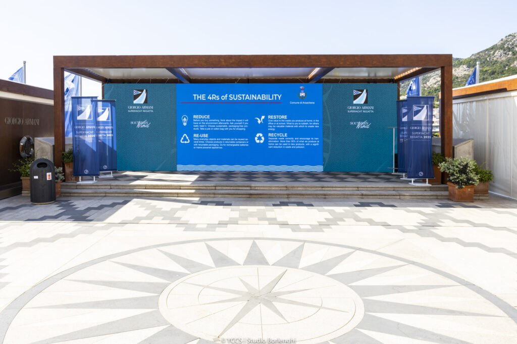 7. Involve Local Organizations<br>We have agreed with local institutions and organizations to promote the 4Rs of sustainability. During the Giorgio Armani Superyacht Regatta, these messages were displayed on our ledwall
