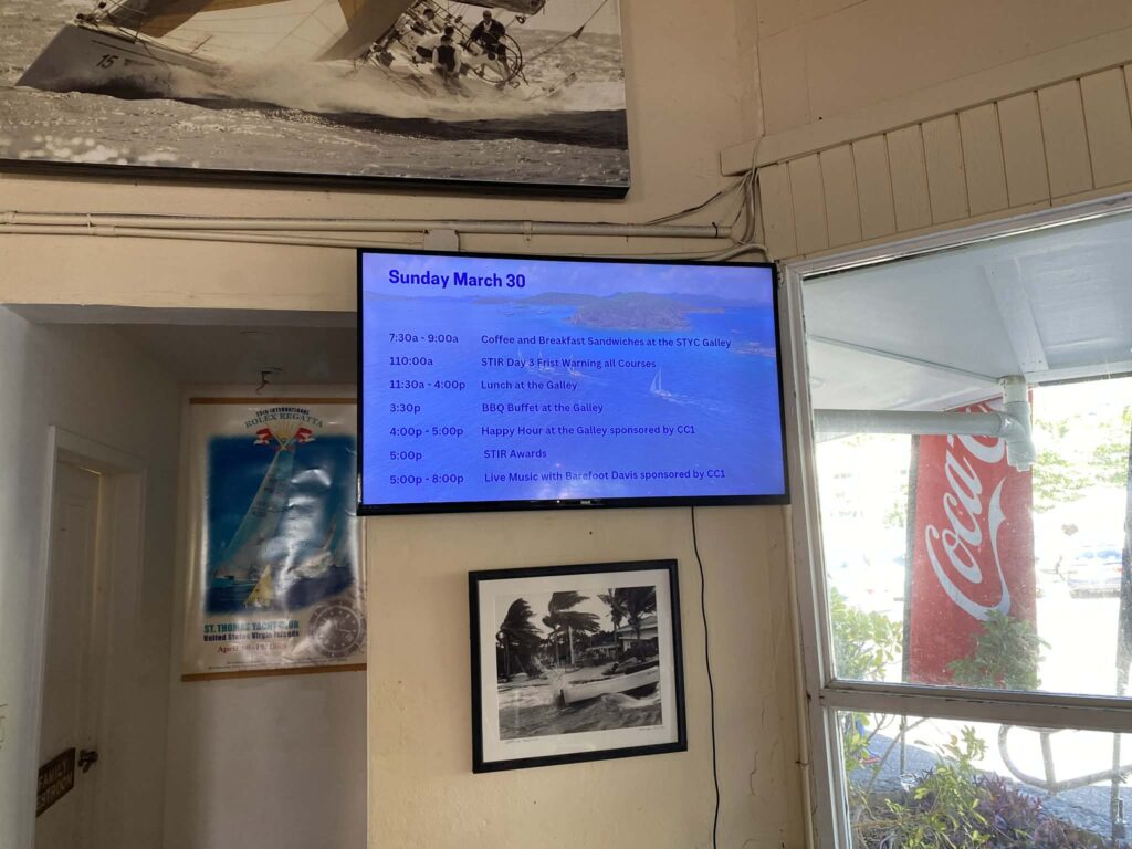 13. Use Paperless Event Management<br>STIR 2025 utilized yachtscoring.com capabilities to notify sailors of courses and amendments online rather than posting on paper. Also, there were two electronic screens at STYC throughout the regatta that provided scores, event and dining information.